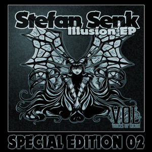 Stefan Senk - Illusion Ep (Voices Of Lilith)