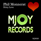Phil Monnerat Shiny Love