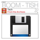 Tech From the Archieves - Tech