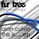 Alan Culvin This Is.......Ep