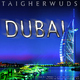 Taigherwuds Dubai