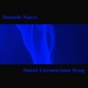 Daniele Nacci Sweet Unconscious Drug