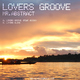 Mr.Abstract Lovers Groove