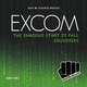 Excom The Shadows Start To Fall