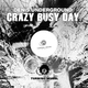 Denis Underground Crazy Busy Day Denis Underground Crazy Busy Day