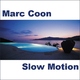 Marc Coon Slow Motion