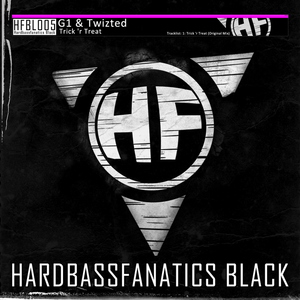 G1 & Twizted - Trick Or Treat (Hardbassfanatics Records Digital)
