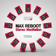Max Reboot Stereo ?editation