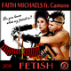 Faith Michaels Ft. Camuso Fetish