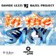Davide Lezzi Vs Bazel Project In the Sky