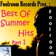 Foolroom Foolroom Pres. - Best Of Summer Hits - Part One