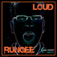 Dj Rungee Loud