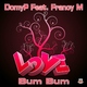 Domyp Feat Francy M Bum Bum Love