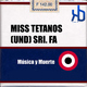 Miss Tetanos (Und) Sri. Fa Music Y Muerte