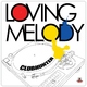 Clubhunter Feat Turbotronic Loving Melody