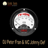 Dj Peter Fran & Mc JohnnyI&acute;m Here