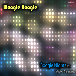 Woogie Boogie - Boogie Nights (0db Records) Woogie Boogie - Boogie Nights (0db Records)
