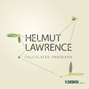 Helmut Lawrence - Calculated Panorama (Debox Music)