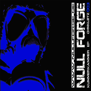 Null Forge - Kummerkammer Ep (Chemikal Beatz Records) Null Forge - Kummerkammer Ep (Chemikal Beatz Records)