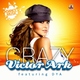 Victor Ark Feat Dya Crazy