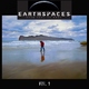Earthspaces Earthspaces Vol 1.