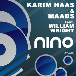 Karim Haas & Maabs - Nino Feat William Wright (Synergy Recordings) Karim Haas & Maabs - Nino Feat William Wright (Synergy Recordings)
