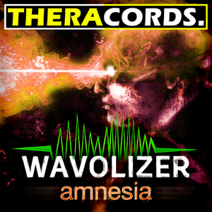 Wavolizer - Amnesia (Theracords)