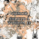 Comod Should a Woulda