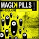 Guillaume Magik Pills