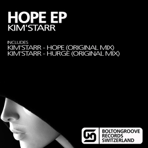 Kim'Starr - Hope Ep (Boltongroove Records)