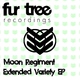 Moon Regiment Extended Variety Ep