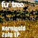 Nornigold Zulu Ep