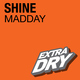 Madday Shine