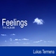 Lukas Termena Feelings The Album Lukas Termena Feelings The Album