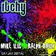Ralph Daily & Mike Ilic Itchy