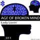 Age Of Broken Mind Lady Lovin