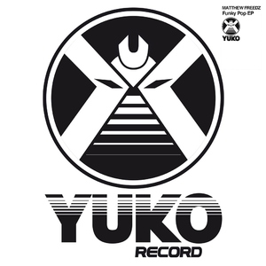 Matthew Freedz - Funky Pop (yuko record) Matthew Freedz - Funky Pop (yuko record)