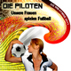 Die Piloten Unsere Frauen Spielen Fußball Wm Song 2011 Die Piloten Unsere Frauen Spielen Fußball Wm Song 2011