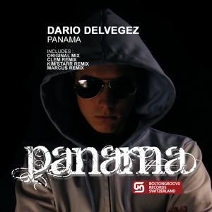 Dario Delvegez - Panama (Boltongroove Records) Dario Delvegez - Panama (Boltongroove Records)