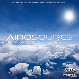Airosource - Fly Away (Eyereflex Records)