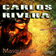 Carlos Rivera Masquerade