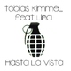 Tobias Kimmel Hasta La Vista
