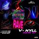 V-nyll Rave Ep V-nyll Rave Ep