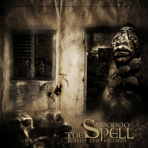 Voodoo - The Spell (Scared Evil Records)