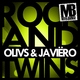 Olivs & Javiero Rock&Twins