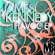 James Kennedy Havoc 