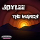 Joylee The March