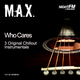 M.A.X. Who Cares