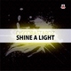 Discobastardz Shine a Light Discobastardz Shine a Light