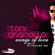 Toni Granello Wings of Love the Remixes